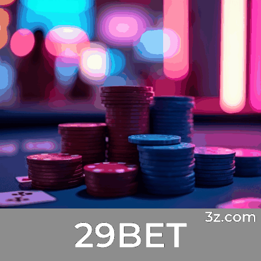 29BET: Bônus Incríveis e Ofertas Exclusivas